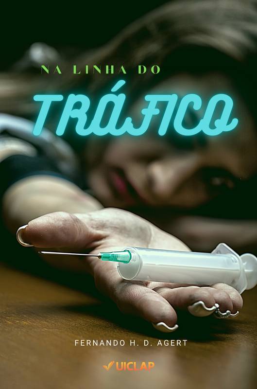 Na Linha do Tráfico