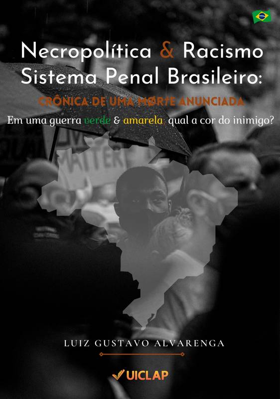 Necropolítica e Racismo no Sistema Penal Brasileiro