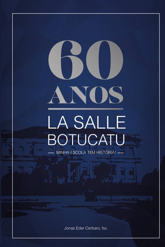 60 anos La Salle Botucatu