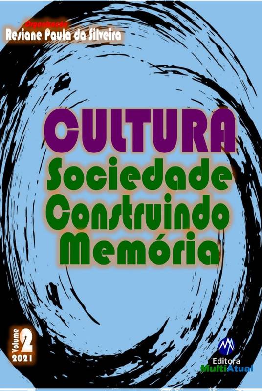 Cultura: Sociedade Construindo Memória - Volume 2