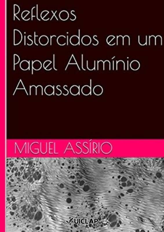 Reflexos Distorcidos Em Um Papel Alumínio Amassado