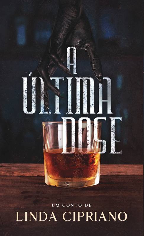 A última dose