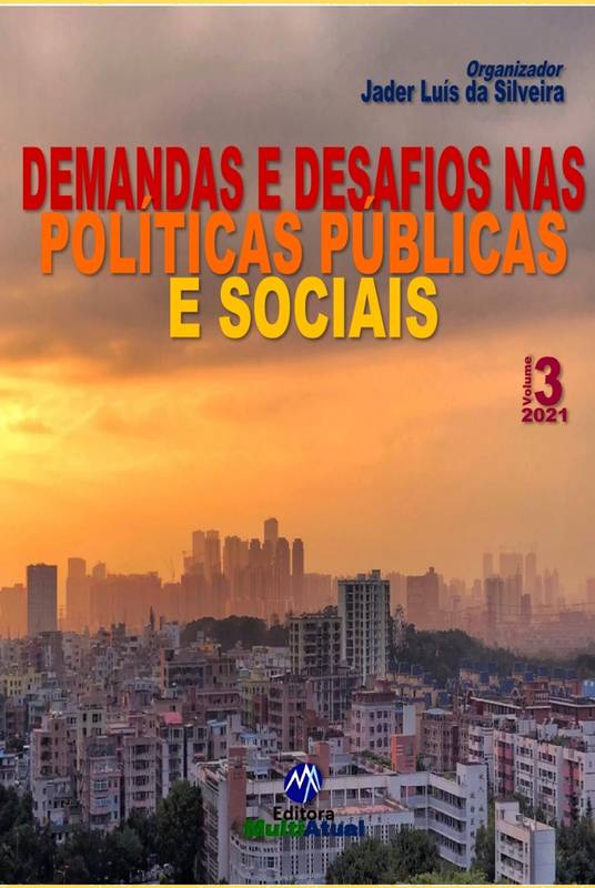 Demandas e Desafios nas Políticas Públicas e Sociais - Volume 3