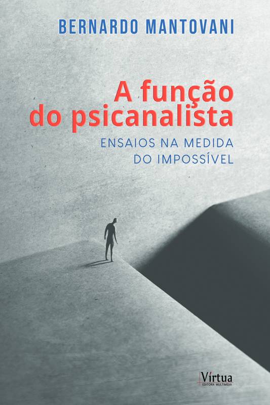 A função do psicanalista