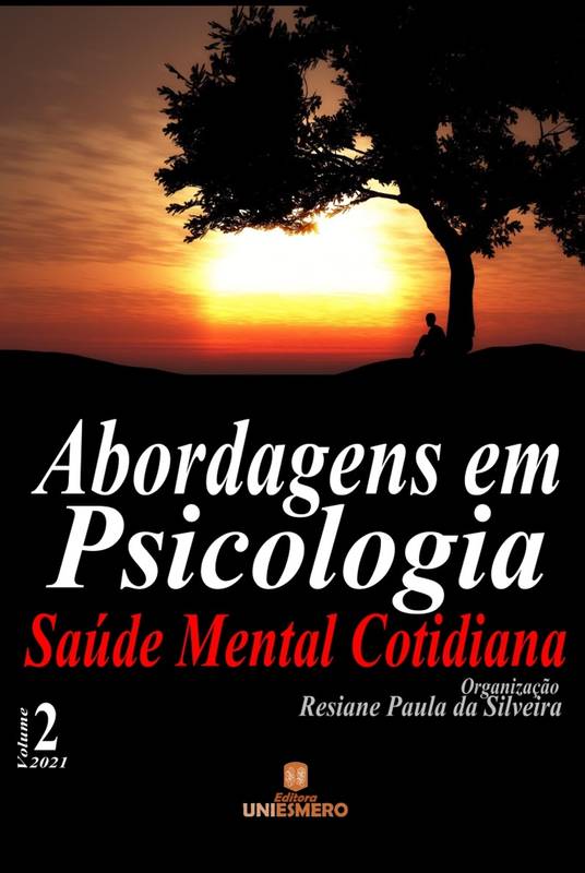 Abordagens em Psicologia: Saúde Mental Cotidiana - Volume 2