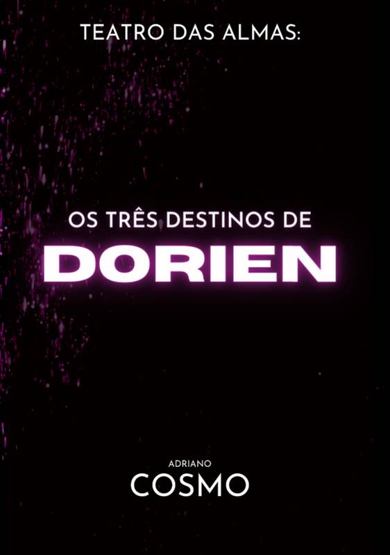 Os Três Destinos De Dorien