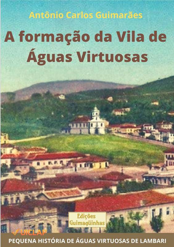 A formação da Vila de Águas Virtuosas