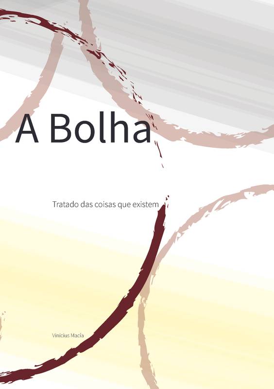 A Bolha