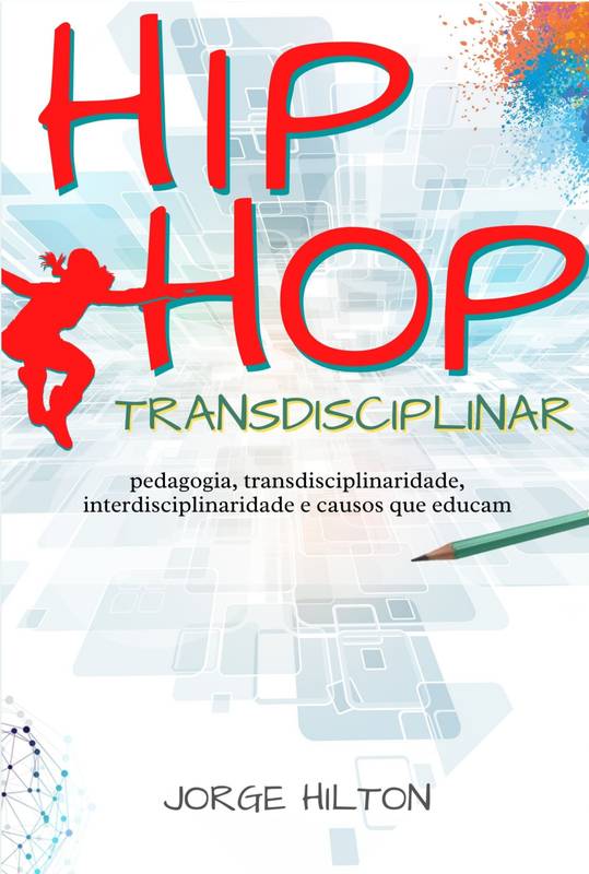 Hip-Hop Transdisciplinar