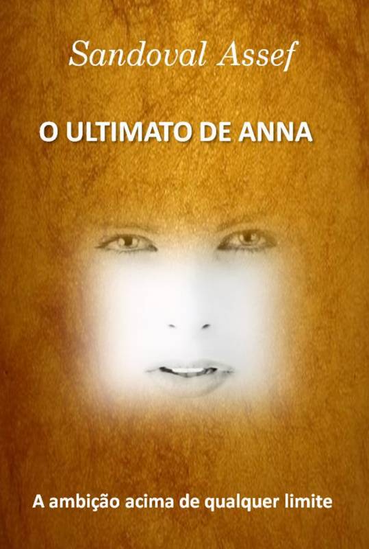 O ULTIMATO DE ANNA