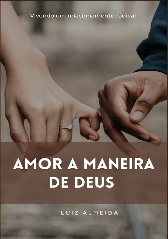 Amor a Maneira de Deus