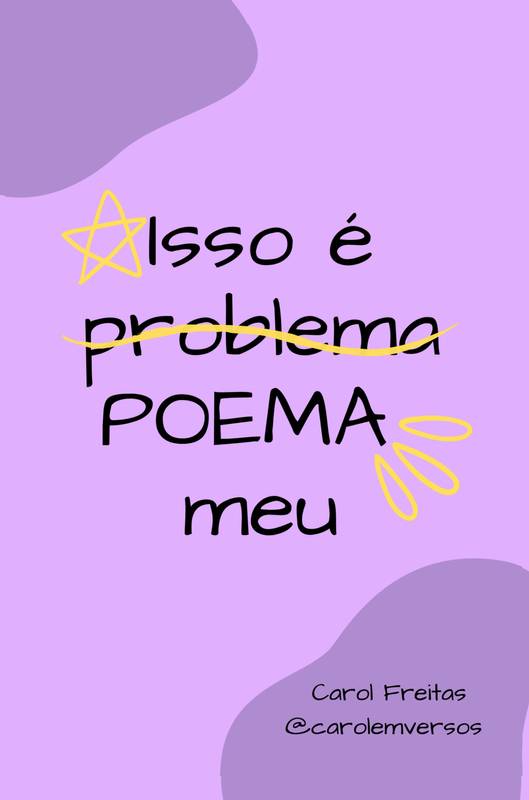 Isso é poema meu