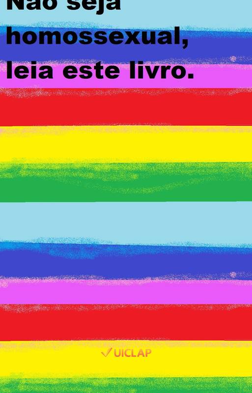 Não seja homossexual, leia este livro.