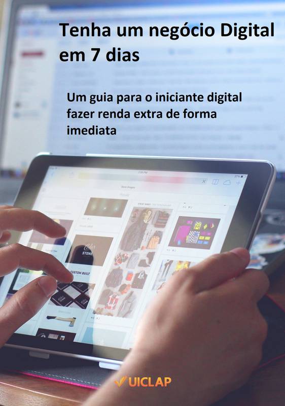 Tenha um negócio Digital em 7 dias