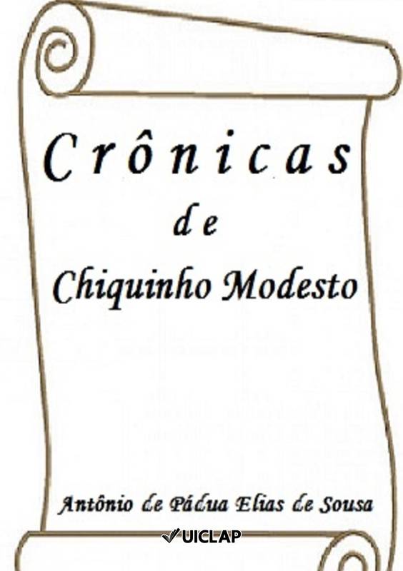 Crônicas de Chiquinho Modesto