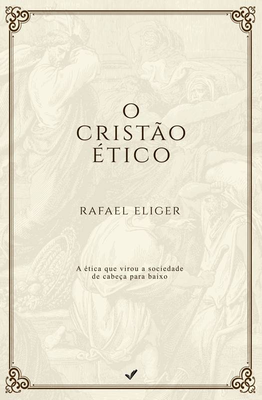 O Cristão Ético