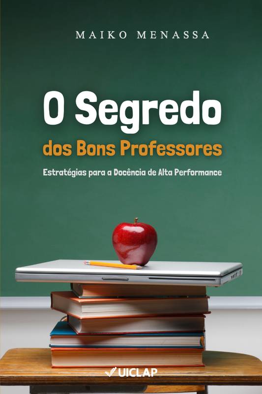 O Segredo dos Bons Professores