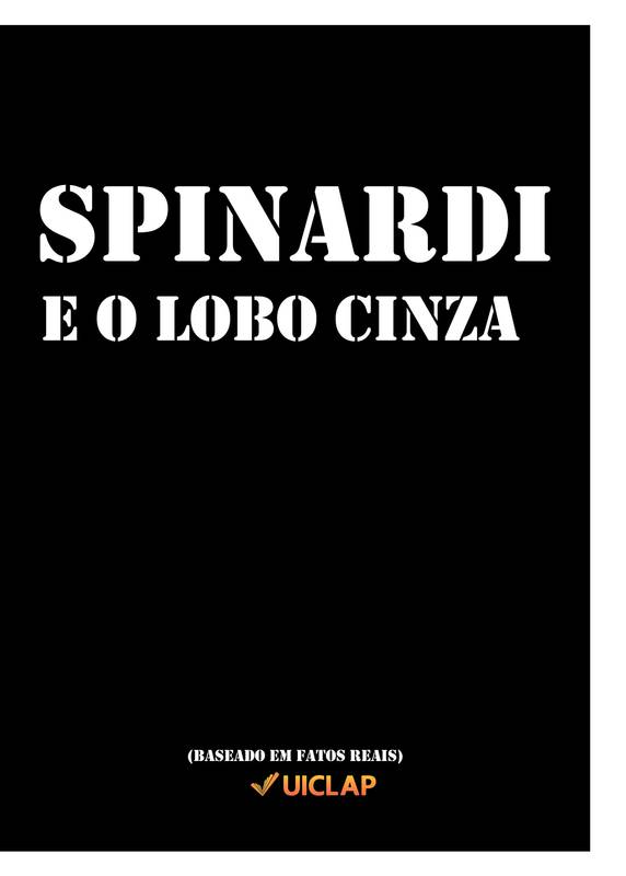 SPINARDI E O LOBO CINZA