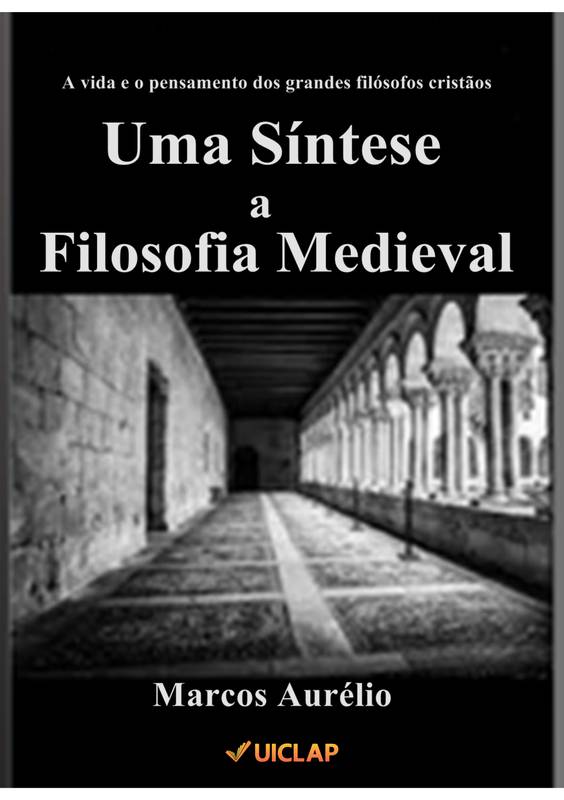 Uma Síntese a Filosofia Medieval