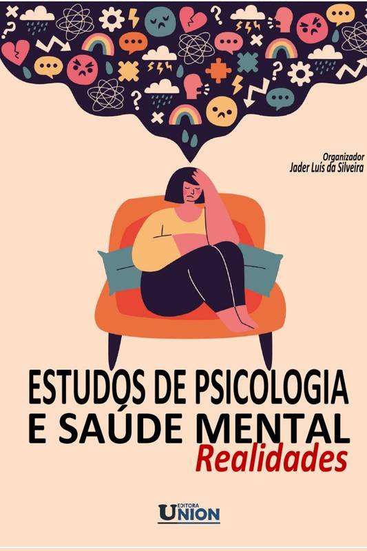 Estudos de Psicologia e Saúde Mental: Realidades