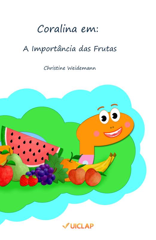 Coralina em: A Importância das Frutas