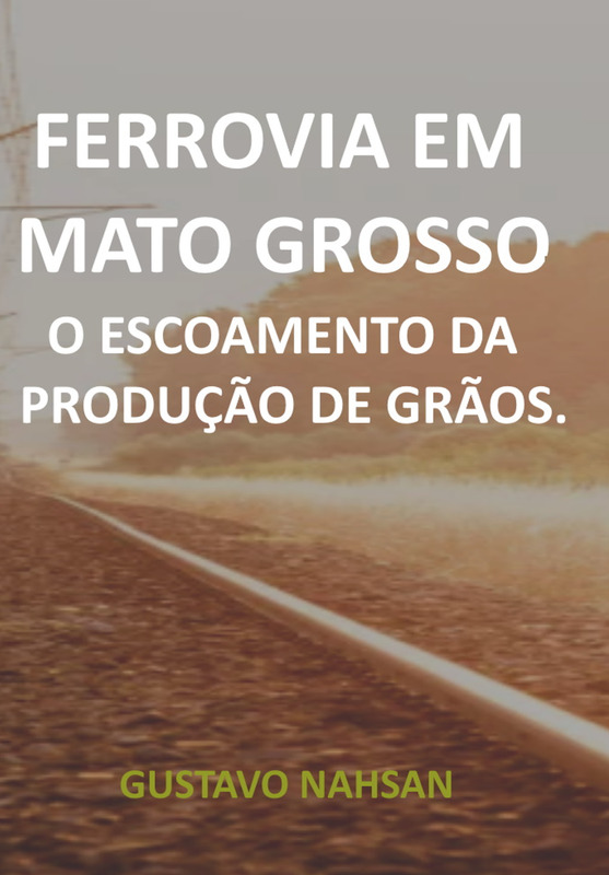 FERROVIA EM MATO GROSSO