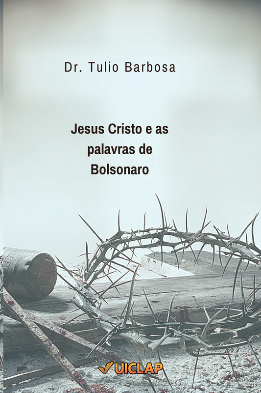 Jesus Cristo e as palavras de Bolsonaro