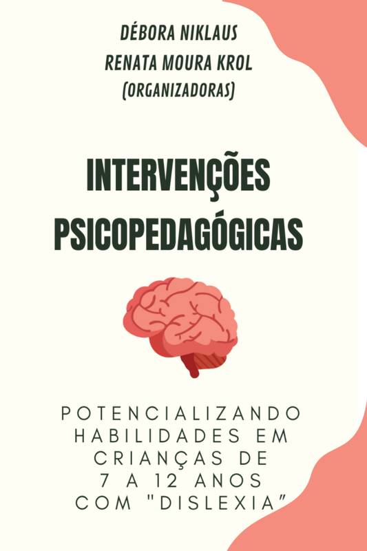 INTERVENÇÕES PSICOPEDAGÓGICAS - 