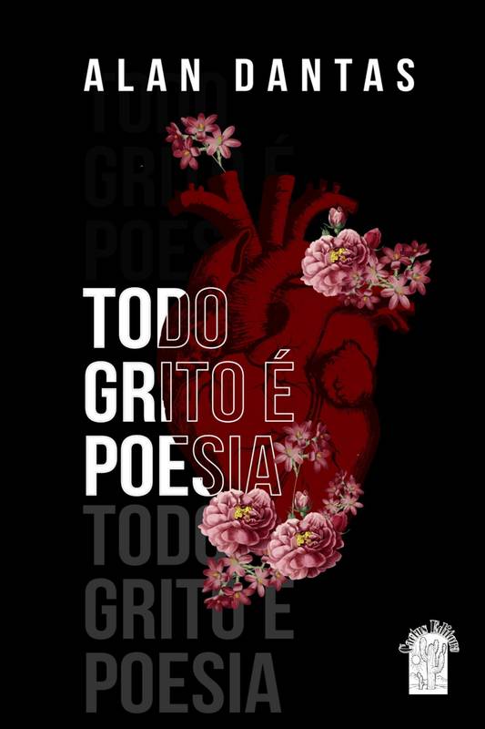 Todo grito é poesia