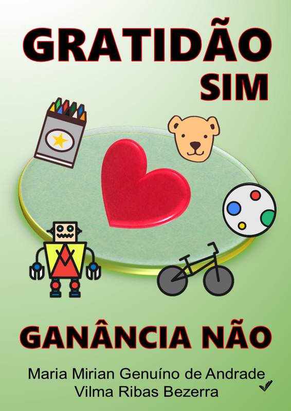 GRATIDÃO SIM - GANÂNCIA NÃO