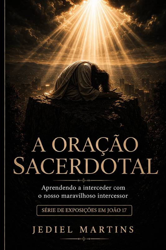A oração sacerdotal