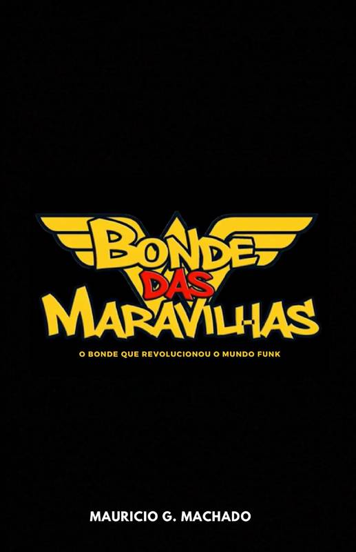 Bonde das Maravilhas