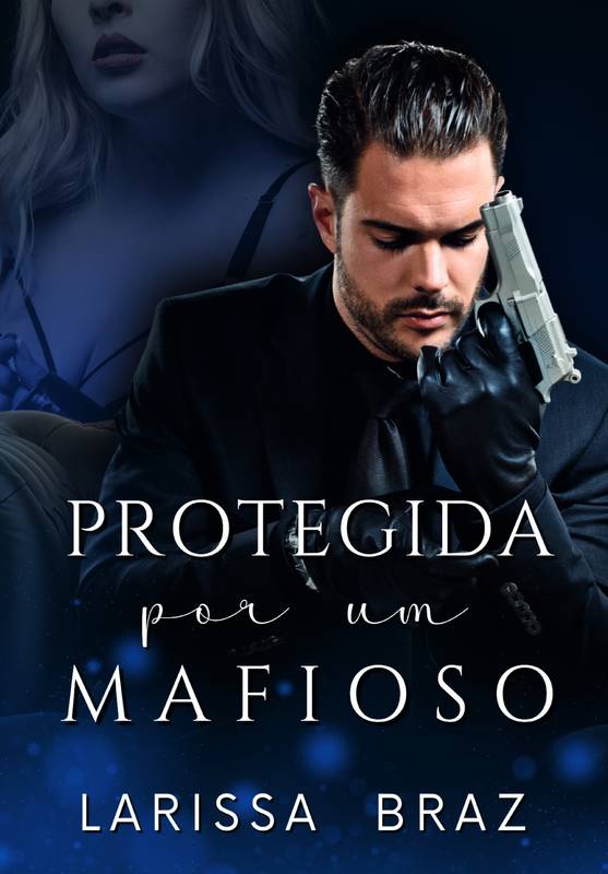 Protegida por um Mafioso