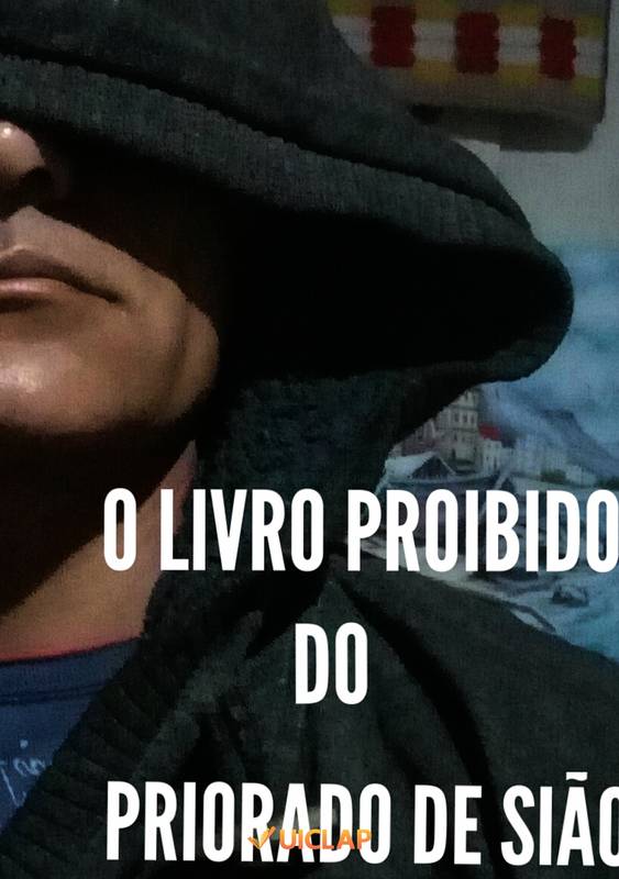 O LIVRO PROIBIDO DO PRIORADO DE SIÃO