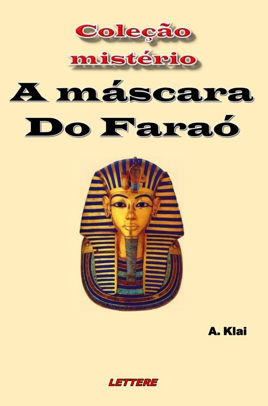 A máscara do Faraó