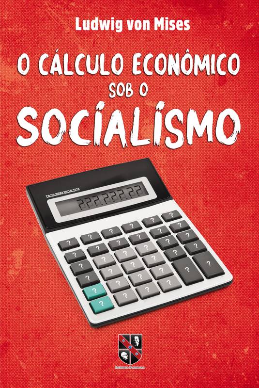 O cálculo econômico sob o socialismo