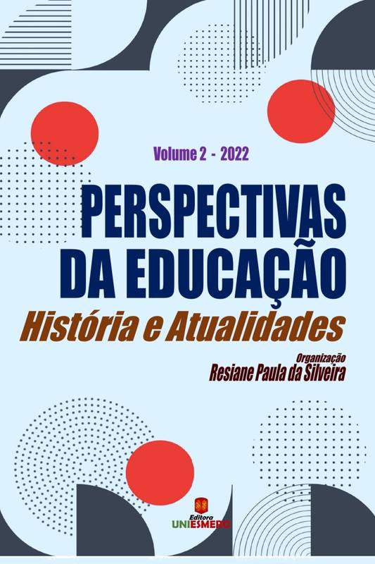 Perspectivas da Educação: História e Atualidades - Volume 2