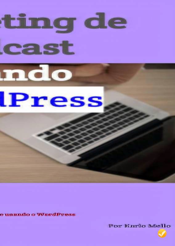 Marketing Pdcast Usando WordPress