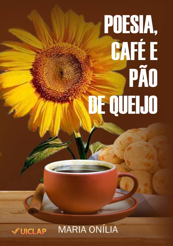 Poesia, Café e Pão de Queijo