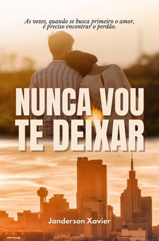 NUNCA VOU TE DEIXAR