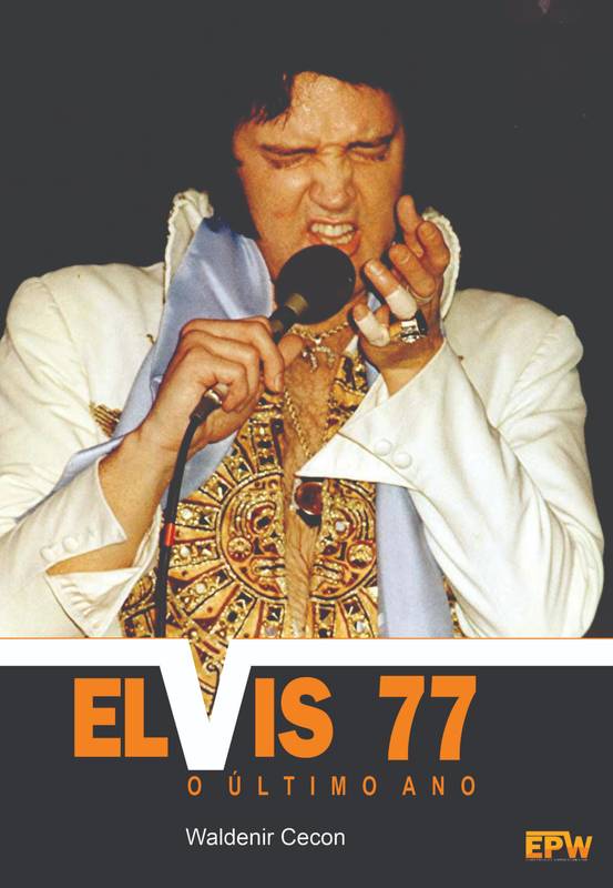 Elvis 77: O último ano