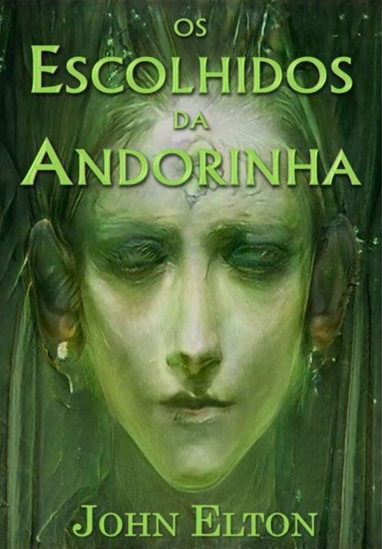 Os escolhidos da andorinha