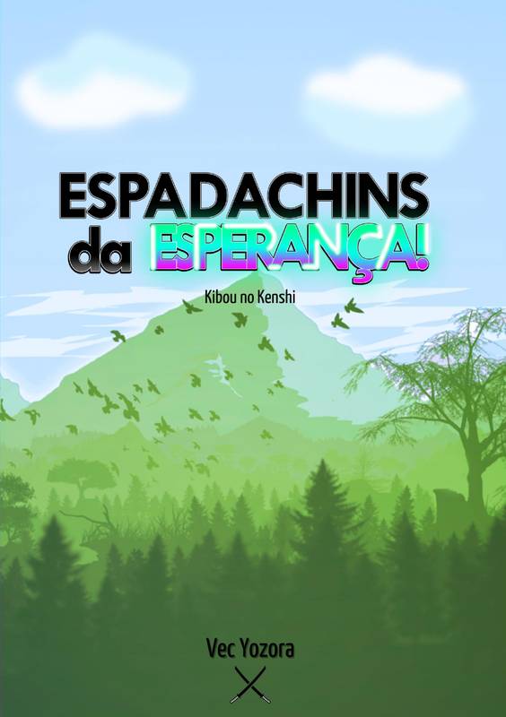 Espadachins da Esperança