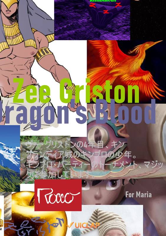 Zee Griston and Dragon's Blood