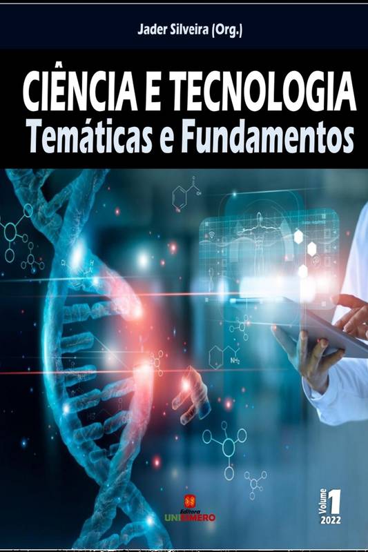 Ciência e Tecnologia: Temáticas e Fundamentos - Volume 1