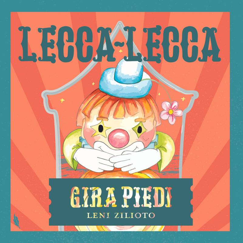 LECCA-LECCA GIRA PIEDI