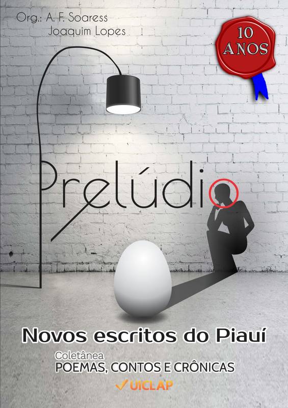 PRELÚDIO: NOVOS ESCRITOS DO PIAUÍ