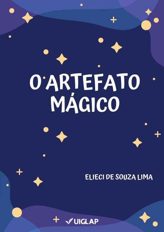 O ARTEFATO MÁGICO