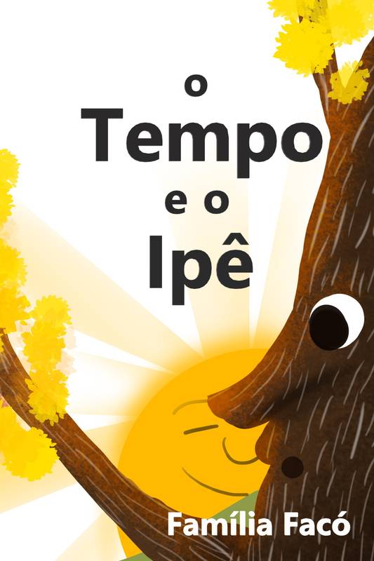 O Tempo e o Ipê