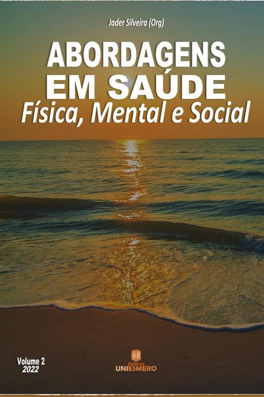 Abordagens em Saúde: Física, Mental e Social - Volume 2